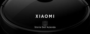 Scopri di più sull'articolo Xiaomi: Storia E Caratteristiche Dell’Azienda